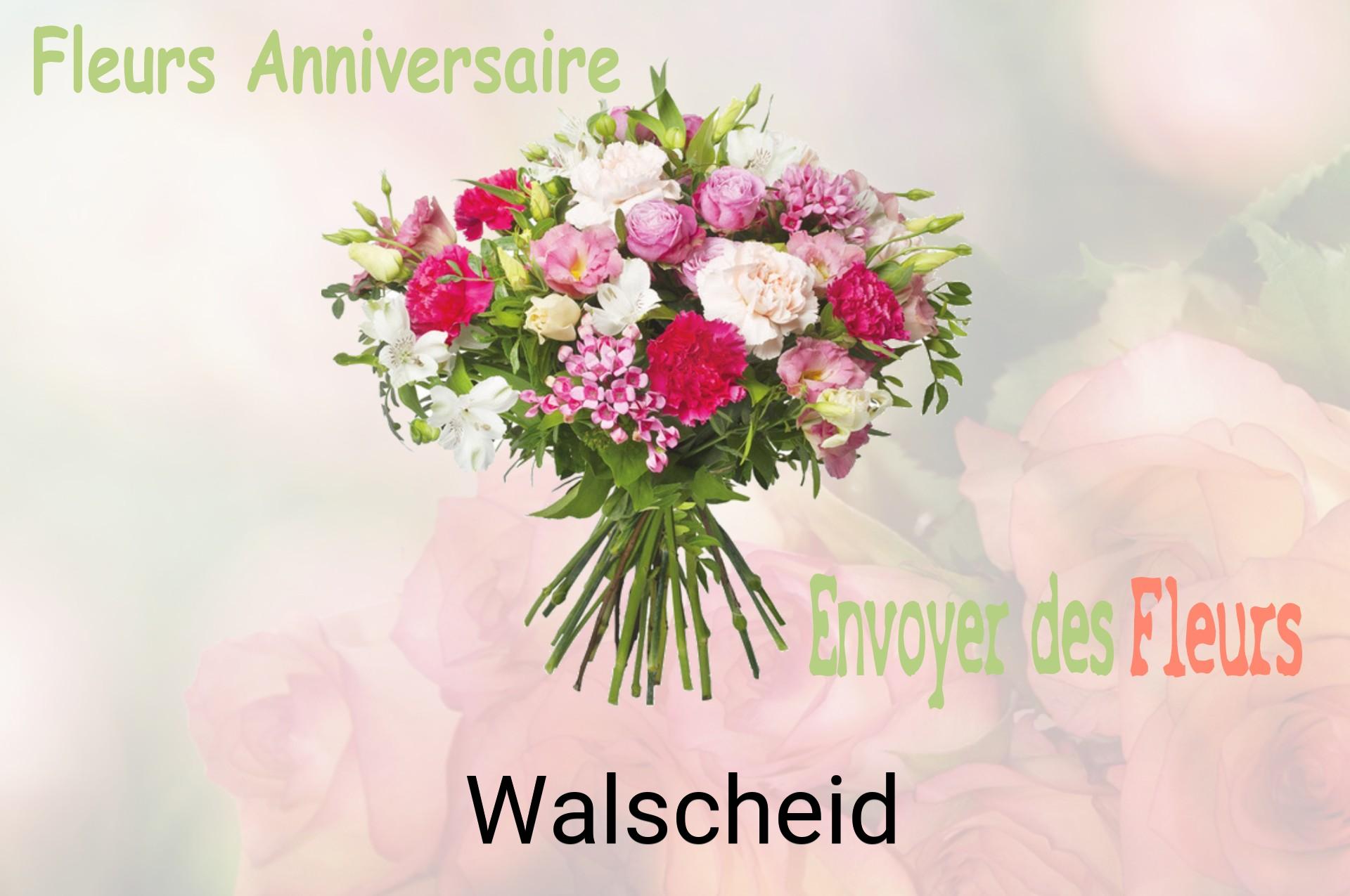 Bouquet de fleurs d’anniversaire livré à Walscheid